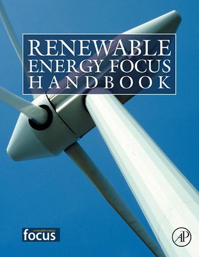 Renewable Energy Focus e-Mega Handbook