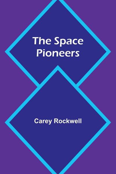 The Space Pioneers