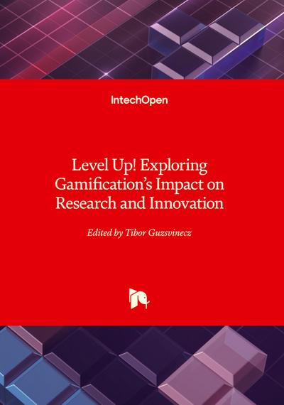 Level Up! Exploring Gamification’s Impact on Research and Innovation