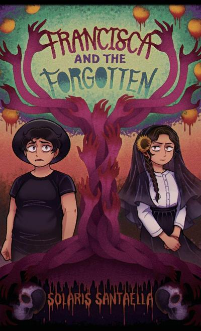 Francisca and the Forgotten