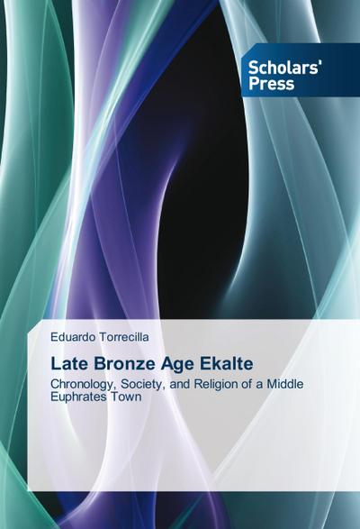 Late Bronze Age Ekalte