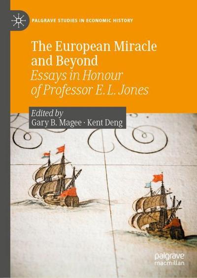 The European Miracle and Beyond