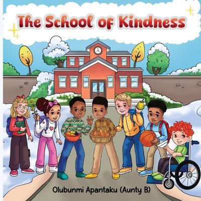 The School of Kindness