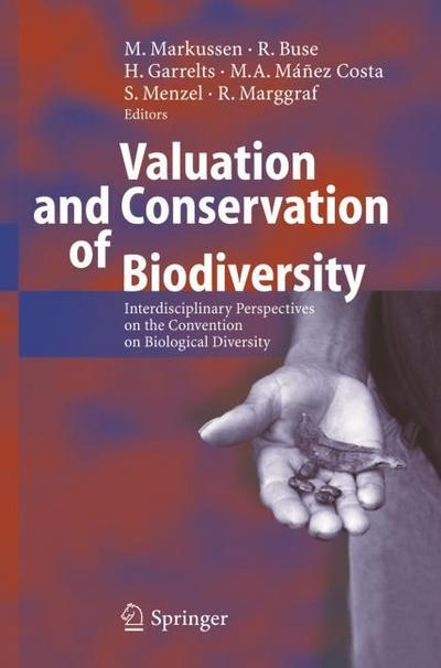 Valuation and Conservation of Biodiversity