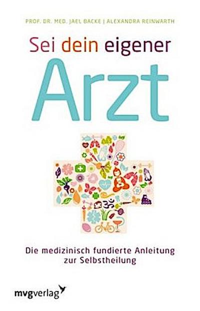 Sei dein eigener Arzt