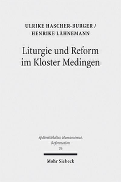 Liturgie und Reform im Kloster Medingen