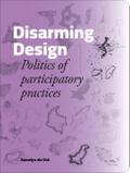 Disarming Design