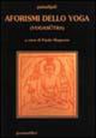 Gli aforismi sullo yoga