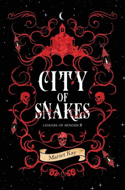 City of Snakes