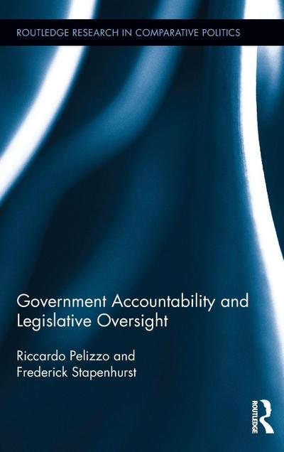 Government Accountability and Legislative Oversight