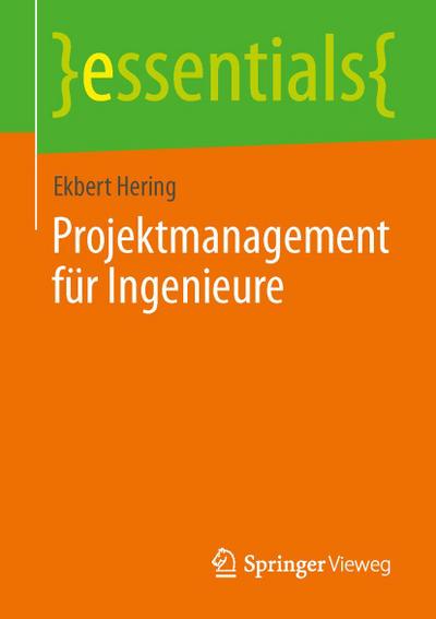 Projektmanagement für Ingenieure