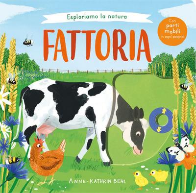 Esploriamo la natura. Fattoria
