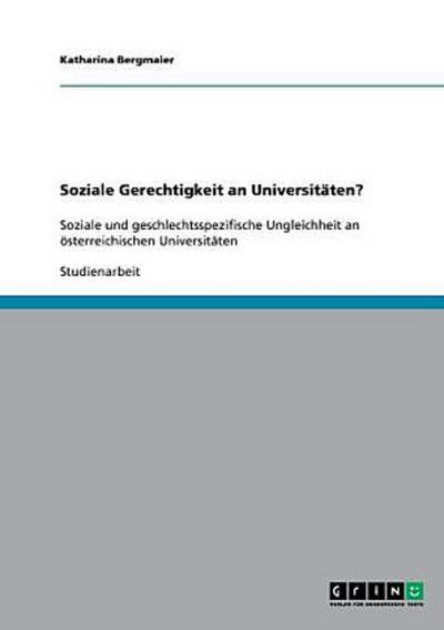 Soziale Gerechtigkeit an Universitäten?