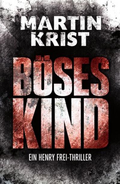 Böses Kind