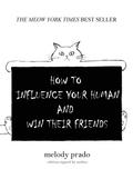 How to influence your human and win their friends