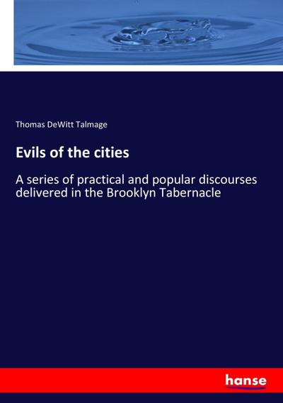 Evils of the cities