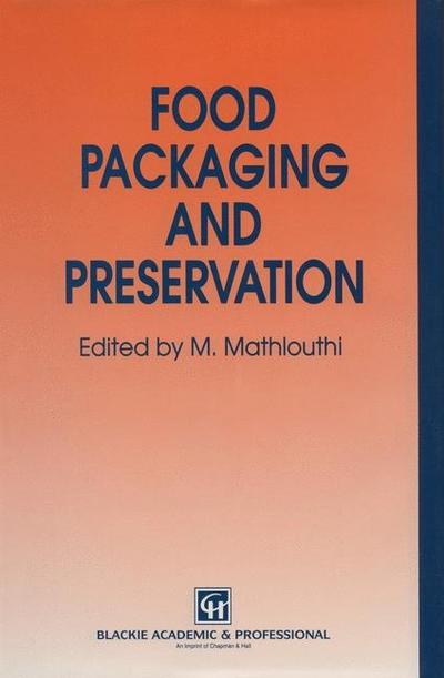 Food Packaging and Preservation
