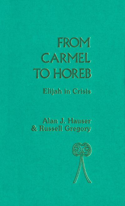 From Carmel to Horeb