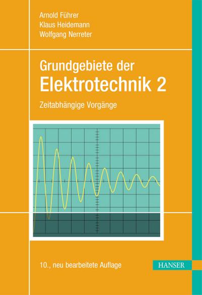 Grundgebiete der Elektrotechnik