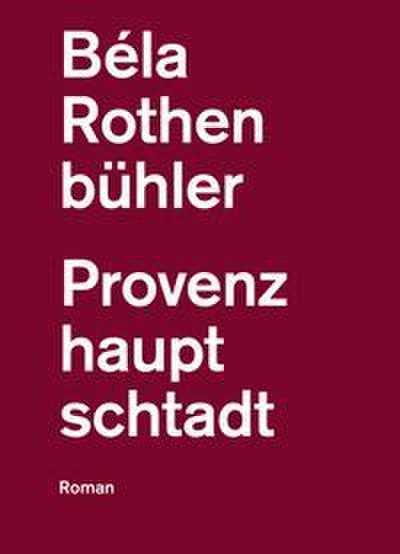 Provenzhauptschtadt