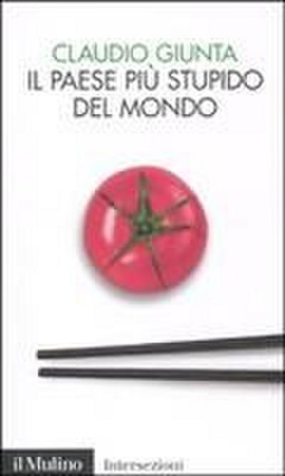 Il paese più stupido del mondo