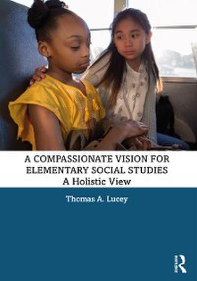 Compassionate Vision for Elementary Social Studies