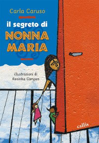 Il segreto di nonna Maria