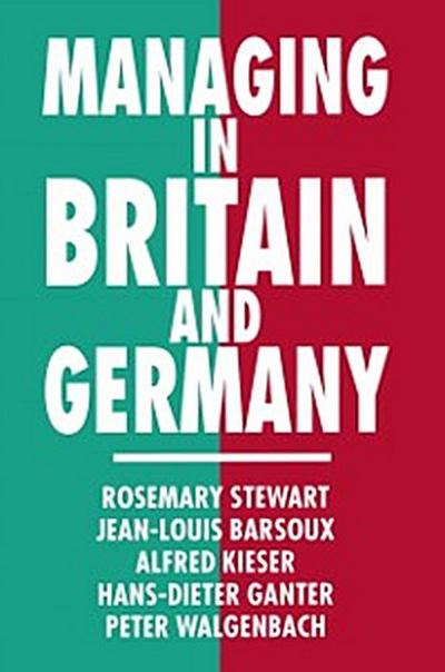 Managing in Britain and Germany