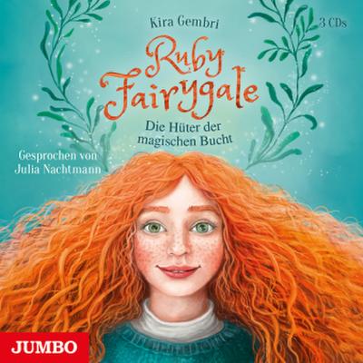 Ruby Fairygale - Die Hüter der magischen Bucht, 3 Audio-CD