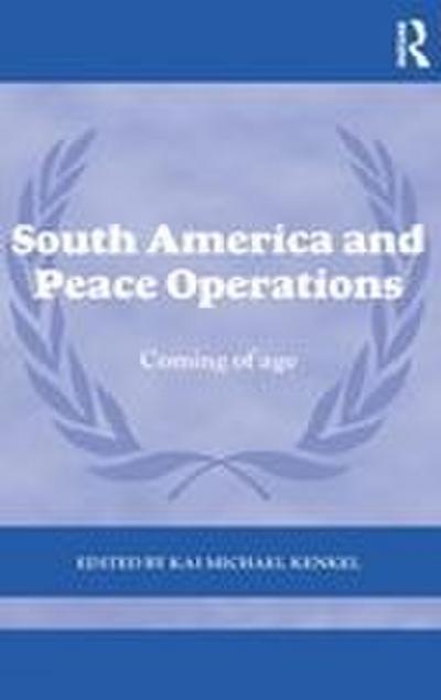 South America and Peace Operations