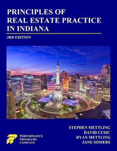 Principles of Real Estate Practice in Indiana