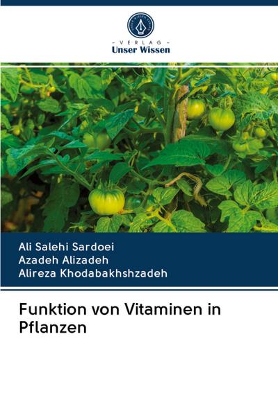 Funktion von Vitaminen in Pflanzen
