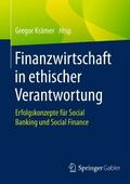 Finanzwirtschaft in ethischer Verantwortung