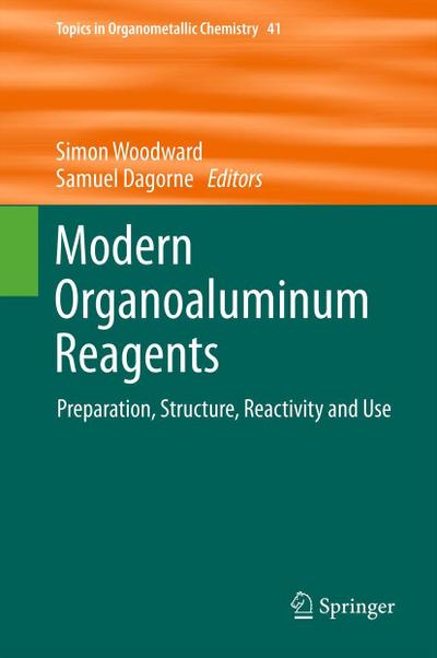 Modern Organoaluminum Reagents