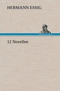 12 Novellen