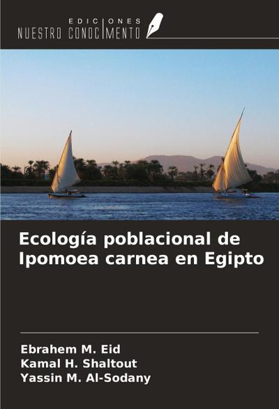Ecología poblacional de Ipomoea carnea en Egipto
