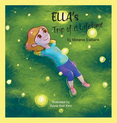 Ella’s Trip of a Lifetime