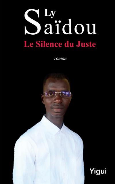 Le Silence du Juste