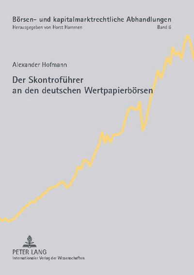 Der Skontroführer an den deutschen Wertpapierbörsen
