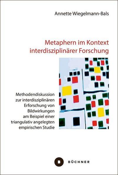 Metaphern im Kontext interdisziplinärer Forschung