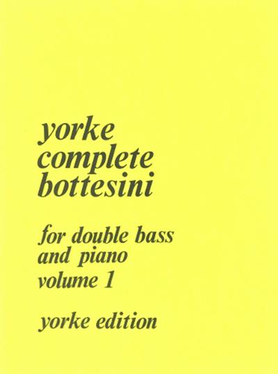 Complete Bottesini vol.1for double bass and piano