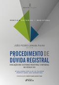 Prática Notarial e Registral - Procedimento de Dúvida Registral - 6ª Ed - 2025