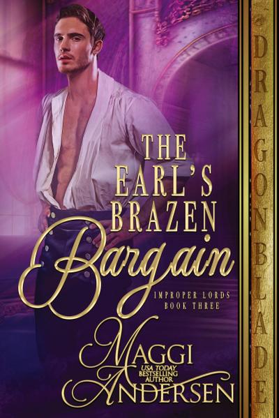 The Earl’s Brazen Bargain