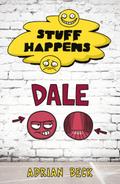 Stuff Happens: Dale