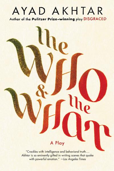 The Who & the What