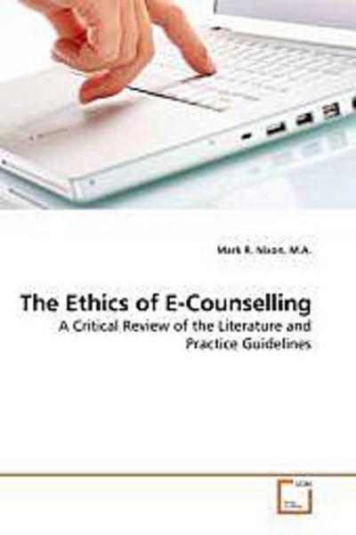 The Ethics of E-Counselling