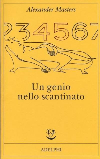 Un genio nello scantinato. Biografia di un uomo felice