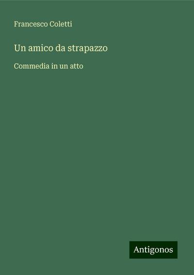 Un amico da strapazzo