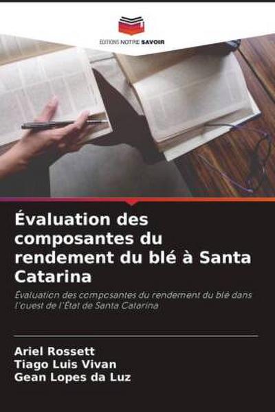 Évaluation des composantes du rendement du blé à Santa Catarina