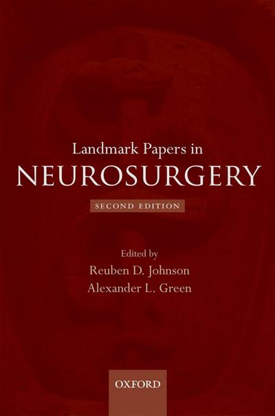 Landmark Papers in Neurosurgery